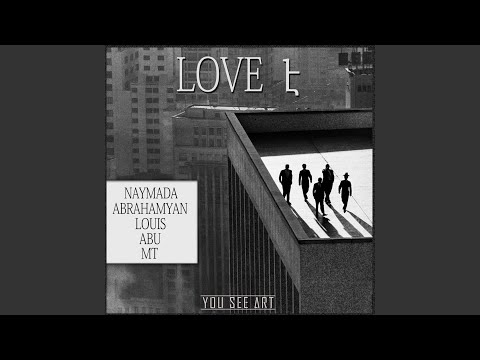Love E (feat. Louis, Abu, Mt)