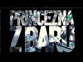 Rybicky48 Princezna Z Baru Oficialni Videoklip
