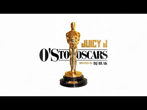 Juicy J - You Gotta See (Os To Oscars)