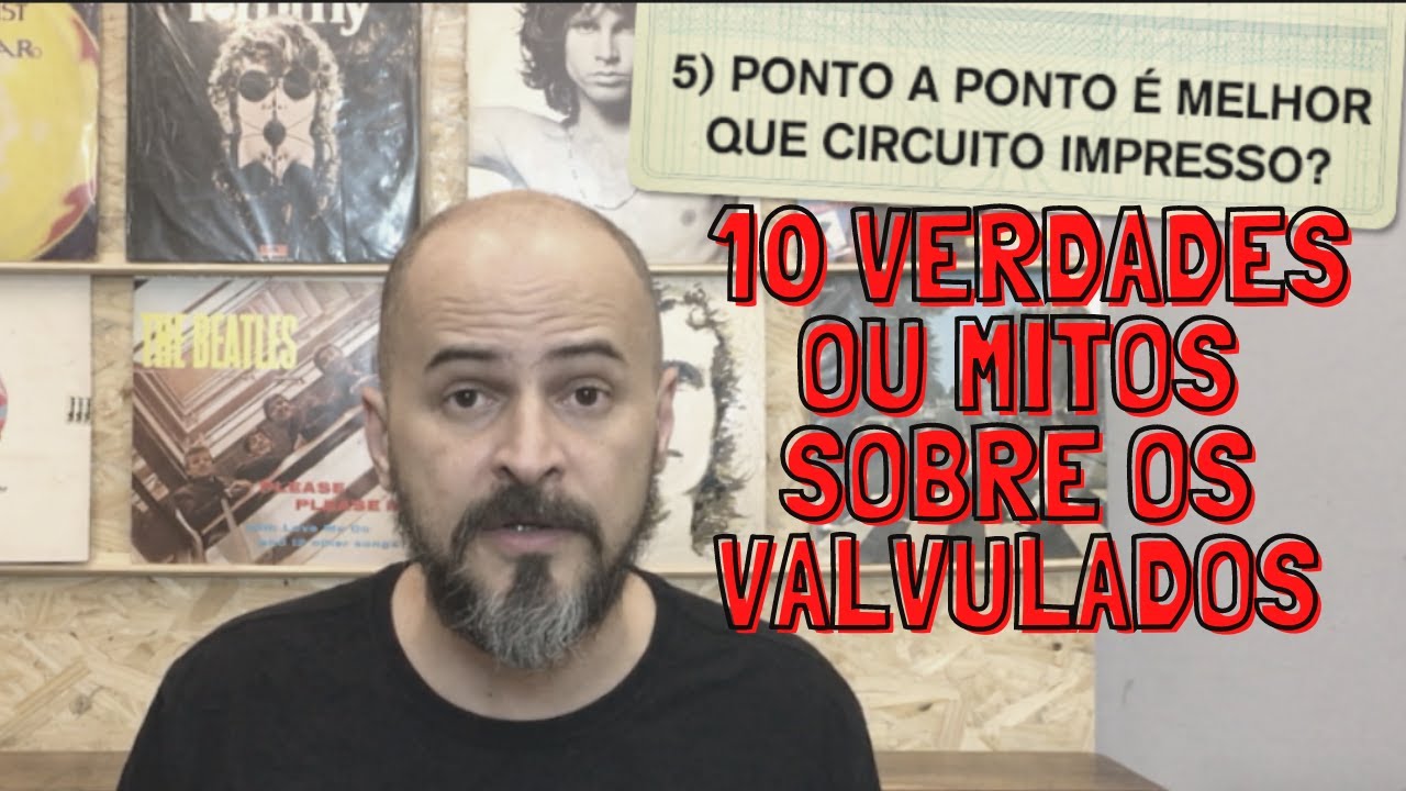 10 mitos sobre Amplificadores Valvulados