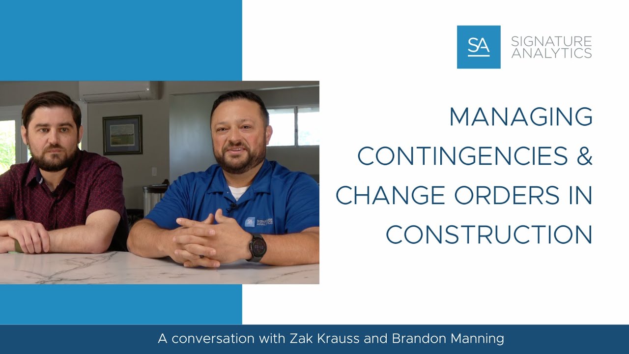 Managing Contingencies and Change Orders in Construction