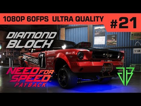 NEED FOR SPEED PAYBACK Gameplay Walkthrough Part 21 - No Commentary PC (1080p 60fps Ultra Settings)