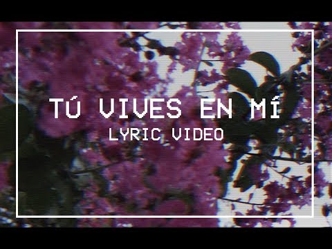 Tú Vives En Mí video