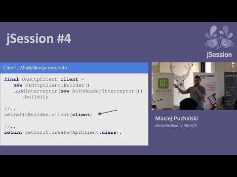 jSession #4 - Maciej Puchalski - Zaawansowany retrofit