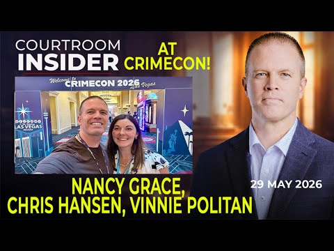 COURTROOM INSIDER | Nancy Grace, Chris Hansen, Vinnie Politan & more from CrimeCon Las Vegas