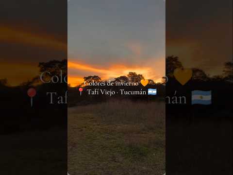 Atardecer de invierno en Tafí Viejo, Tucumán 🇦🇷