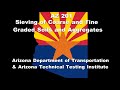 AZ 201   Sieving of Coarse and Fine Graded Soils and Aggregates