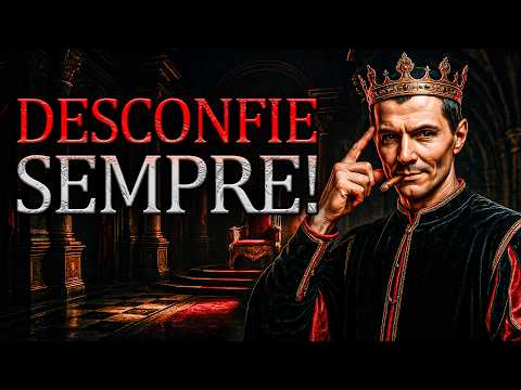 Como Lidar com Pessoas Falsas e Traiçoeiras, Ensinamentos Maquiavel 🔥