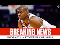 Phoenix Suns To Waive Chris Paul I CBS Sports