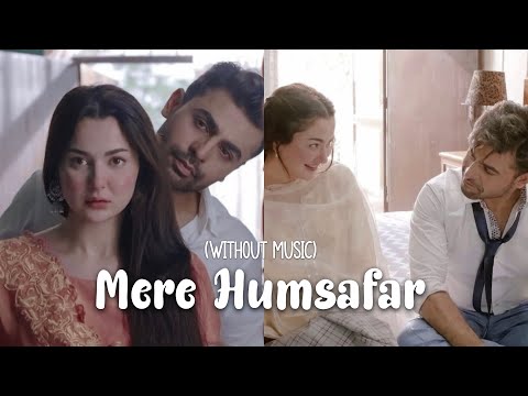 Mere Humsafar OST (vocals only + without music) ary digital