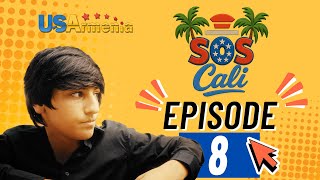 SOSCALI EPISODE 8 ՍՈՍԿԱԼԻ ՍԵՐԻԱ 8
