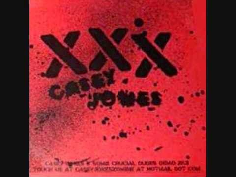 Casey Jones - No, This X Doesn't Mean Porn