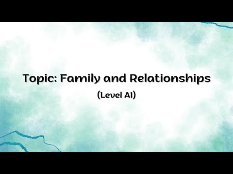 English shadowing | Family and Relationships | Level A1