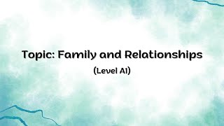 English shadowing | Family and Relationships | Level A1