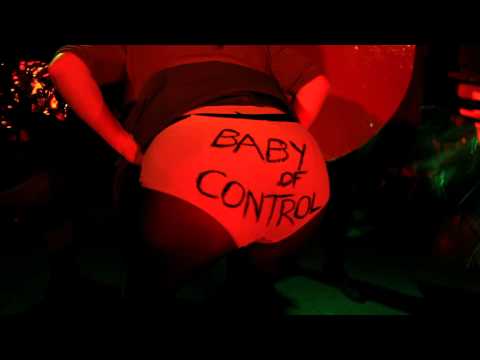 BABY OF CONTROL - LIVE TRAILER