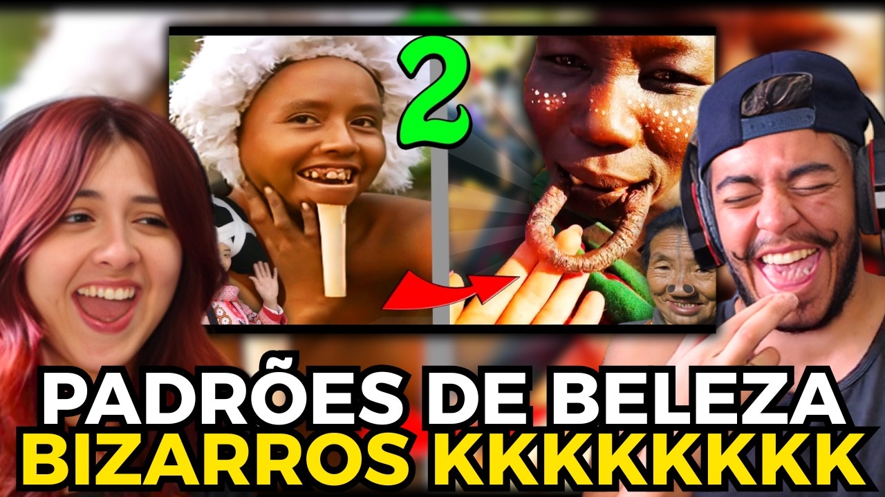 (FALA DE TUDO) 🔴 Os Padrões de Beleza mais BIZARROS do mundo! Belezas Horríveis pelo Mundo | REACT