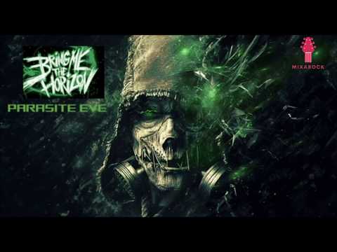 Bring Me The Horizon   Parasite Eve MixaRock