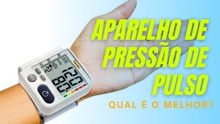 QUAL É O MELHOR APARELHO DE PRESSÃO DIGITAL DE PULSO | OPINIÃO DE FARMACÊUTICO