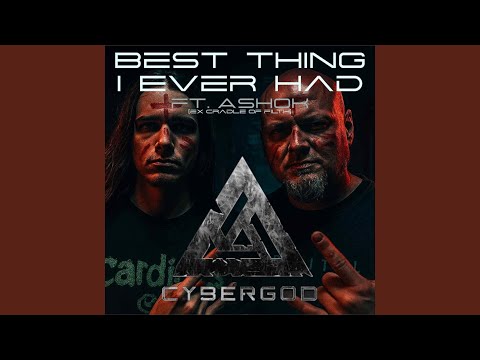 Best Thing I Ever Had (feat. Ashok)
