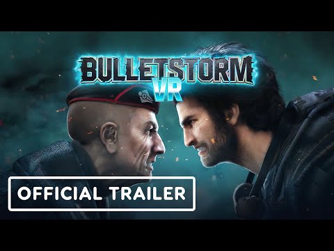 Bulletstorm VR - Official Trailer | Upload VR Showcase Winter 2023 thumbnail