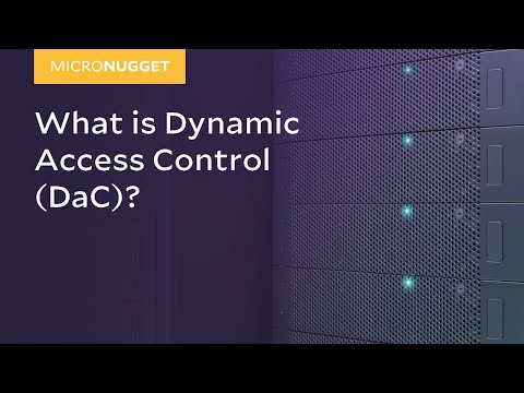 MicroNugget: What is Dynamic Access Control (DaC)?