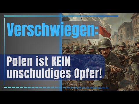 Polen 1939: Verbotene Fakten über den Beginn des Zweiten Weltkriegs!