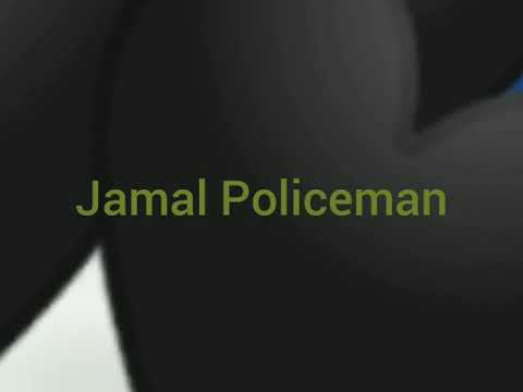 Jamal Policeman