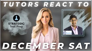 Tutor Reaction to the December SAT (2025)