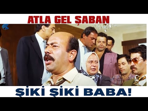 Atla Gel Şaban Türk Filmi | Şiki Şiki Baba!