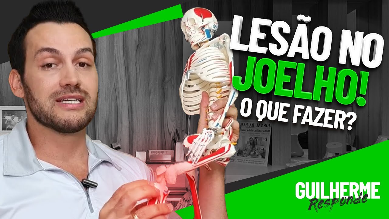 Quais os tipos de lesões no joelho? E o que fazer? Guilherme Stellbrink - Fisioprev