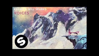 KSHMR &amp; Will Sparks - Voices