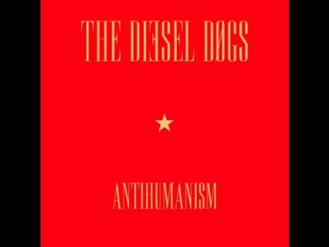 The Diesel Dogs - We all are miserable togheter