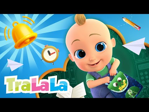 NOU 📢 Clopoțelul a sunat 🔔 Cântec pentru Prima Zi de Școală - TraLaLa