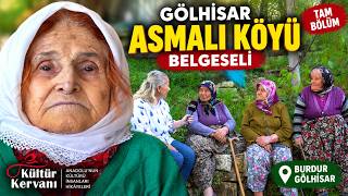 Asmalı Köyü Belgeseli | Haşhaş Üretimi, Hayvancılık, Alabalık ve Kuzu 