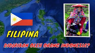 PENDIRI NEGARA FILIPINA ORANG INDONESIA INI FAKTA DAN SEJARAH PHILIPINA YANG BELUM DI KETAHUI Mp4 3GP & Mp3