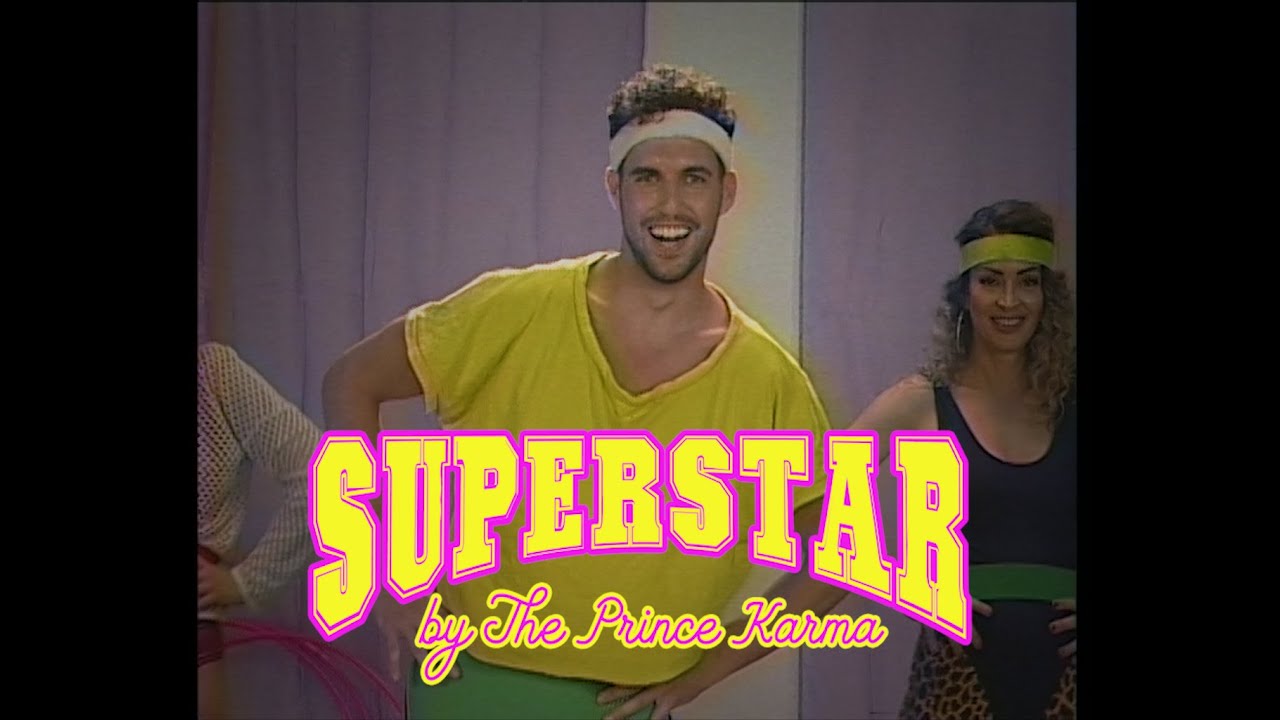 The Prince Karma — Superstar