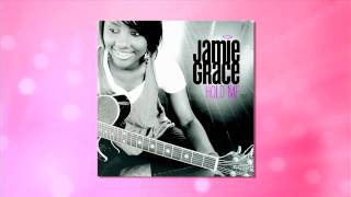 Jamie Grace - Holding On (Lo-fi Version) [AUDIO]