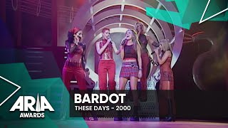 Bardot: These Days | 2000 ARIA Awards