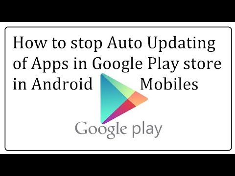 How to stop Auto Updating of Apps in Google Play store in Android Mobiles