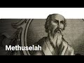 Methuselah What Does His Name Mean