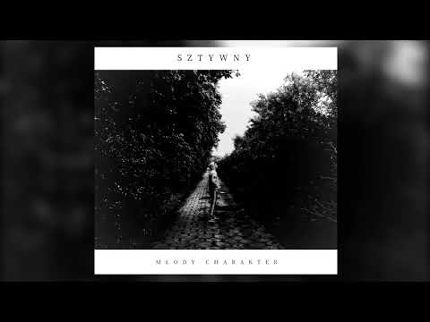 Sztywny - Młody Charakter (prod.NSM)