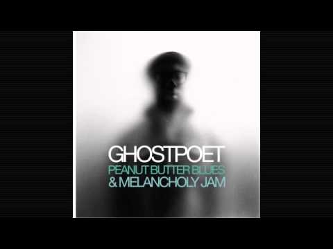 Ghostpoet - Finished I Ain't