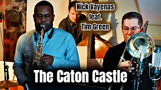 Nick Vayenas Quintet: The Caton Castle