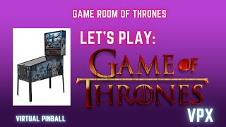 Let’s Play: Game of Thrones Visual Pinball Table VPX - Virtual Pinball #gameofthrones #pinball #vpx