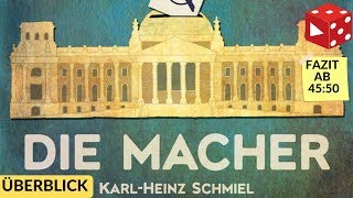 Die Macher - Limited Edition (Karl-Heinz Schmiel, Spielworxx 2019) - komplette Beispilrunde