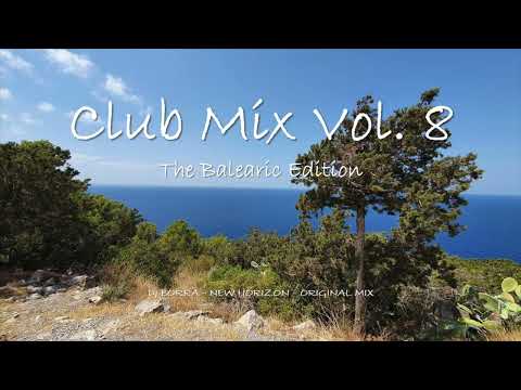 Club Mix Vol. 8 - The Balearic Edition