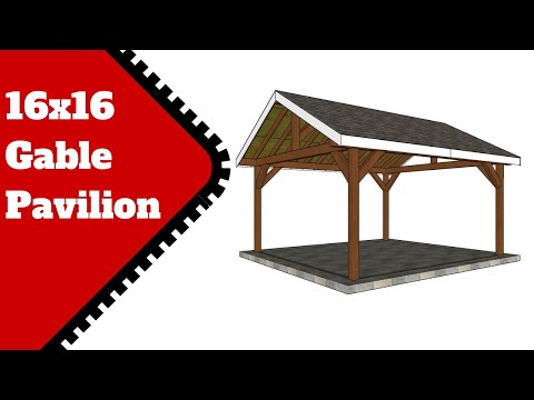 16x16 Gable Pavilion Plans
