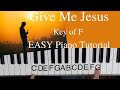 Give Me Jesus  -Jeremy Camp (Key of F)//EASY Piano Tutorial