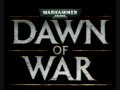 Dawn of War: blood ravens approach (music) 