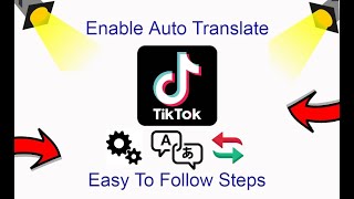 How To Enable Auto Translation On TikTok
